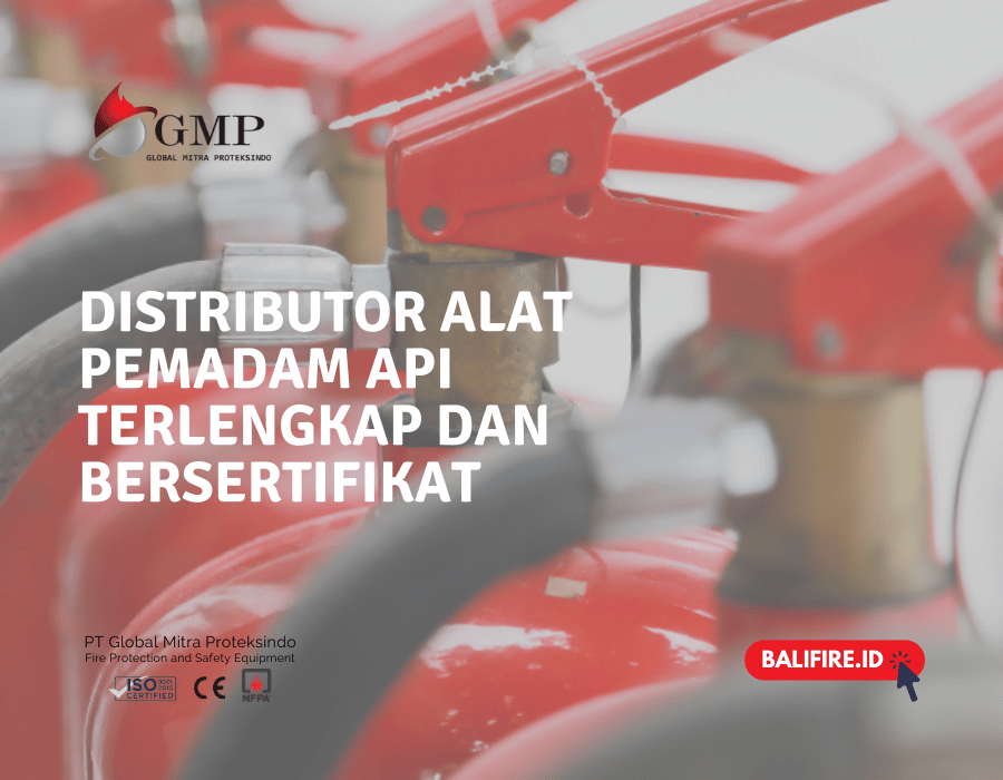 Distributor Alat Pemadam Api Terlengkap dan Bersertifikat