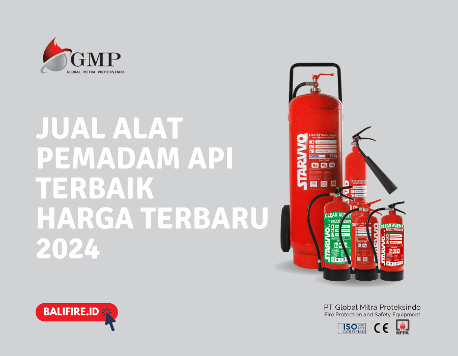 Jual Alat Pemadam Api Terbaik | Jenis, Keunggulan, dan Daftar Harga Terbaru 2024  