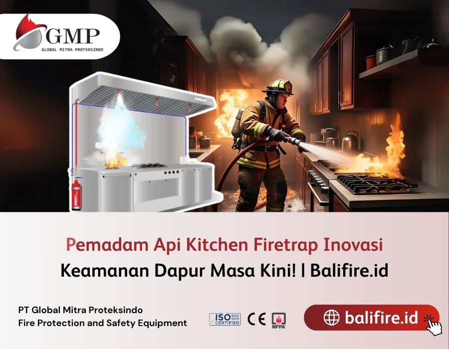 Pemadam Api Kitchen Firetrap Inovasi Keamanan Dapur Masa Kini! | Balifire.id