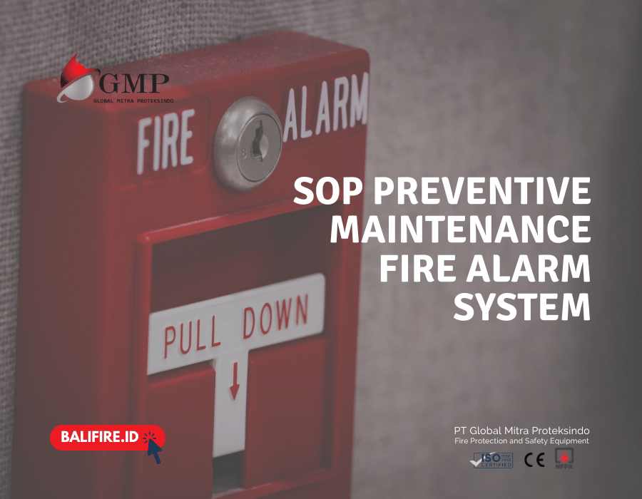 SOP Preventive Maintenance Fire Alarm System