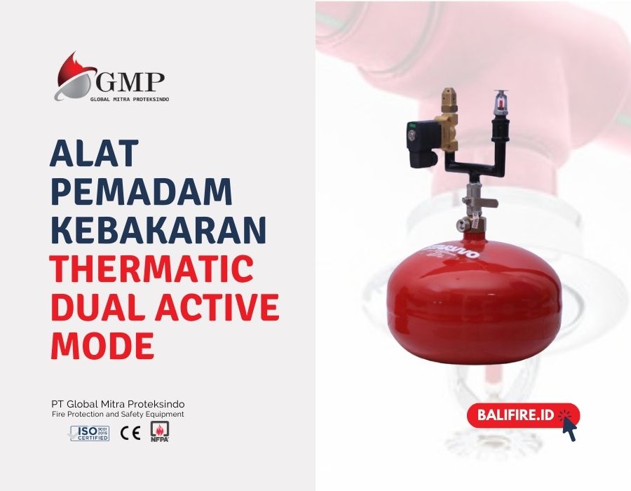 Alat Pemadam Kebakaran Thermatic Dual Active Mode System