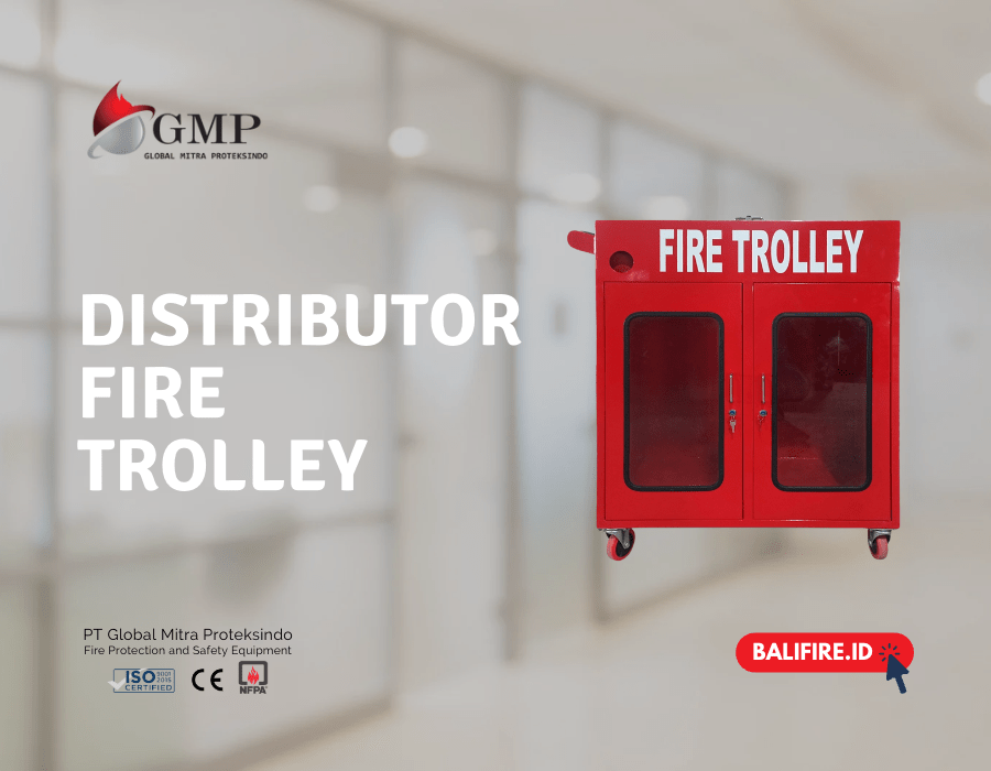 Distributor Fire Trolley di Bali