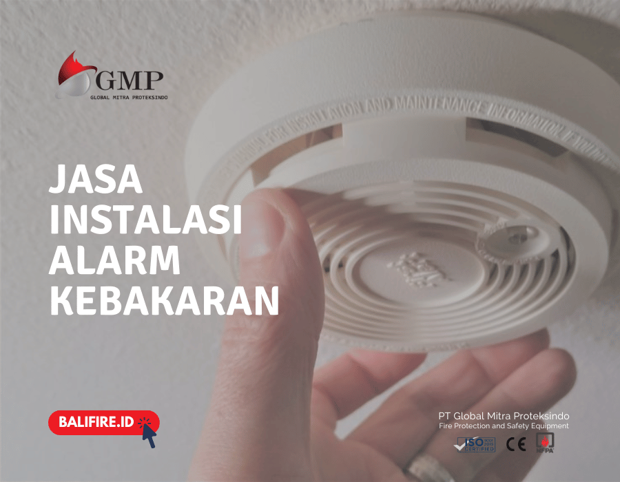 Jasa Instalasi Alarm Kebakaran di Bali | PT Global Mitra Proteksindo
