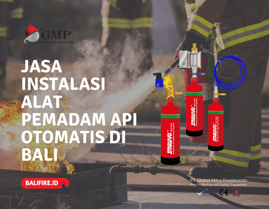 Jasa Instalasi Alat Pemadam Api Otomatis di Bali | STARVVO FireTrap System